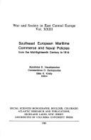 Cover for Southeast European maritime commerce and naval policies from the mid-eighteenth century to 1914