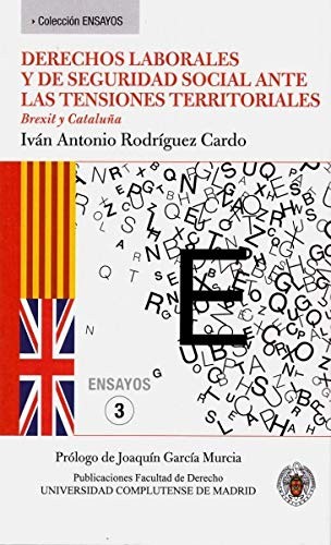 Cover for Derechos laborales y de seguridad social ante las tensiones territoriales.
