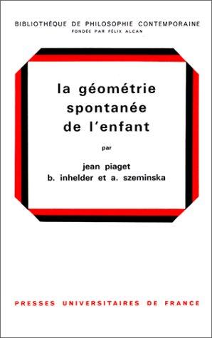 Cover for La Géométrie spontanée de l'enfant