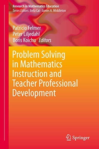 Cover for Problem Solving in Mathematics Instruction and Teacher Professional Development