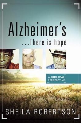 Cover for Alzheimersthere Is Hope