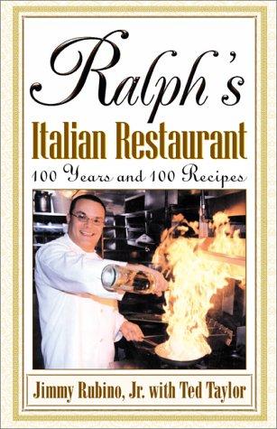 Cover for Ralph's Italian Restaurant, 100 Years and 100 Recipes