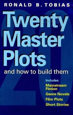 Cover for Twenty Master Plots and How to Build Them