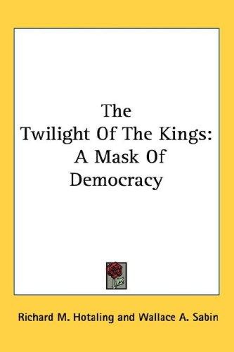 Cover for The Twilight Of The Kings