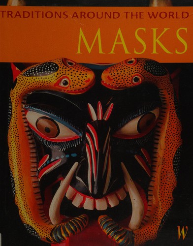 Cover for Masks (Traditions from Around the World)