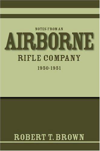 Cover for Notes from an Airborne Rifle Company