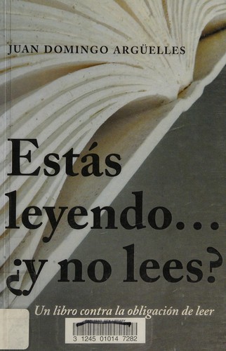 Cover for Estás leyendo-- ¿y no lees?