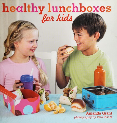 Cover for Healthy lunchboxes for kids