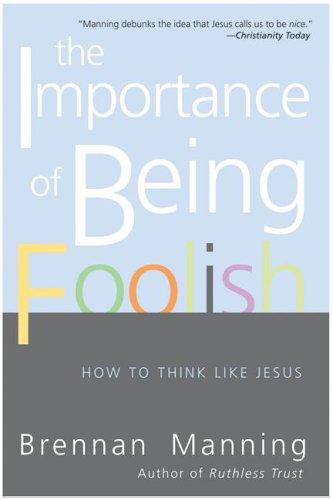 Cover for The Importance of Being Foolish