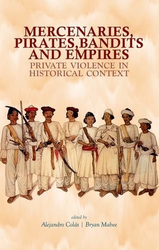 Cover for Mercenaries Pirates Bandits and Empires