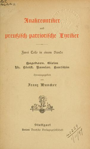 Cover for Anakreontiker und preussisch- patriotische Lyriker:-