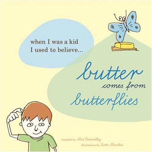 Cover for Butter Comes From Butterflies