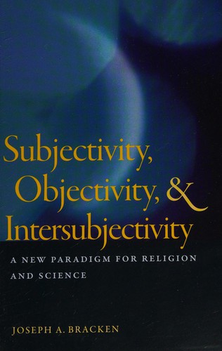 Cover for Subjectivity, objectivity, and intersubjectivity