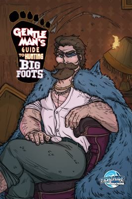 Cover for Gentleman's Guide to Hunting Bigfoots