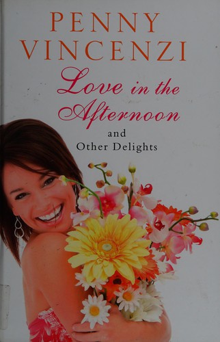 Cover for Love in the afternoon and other delights