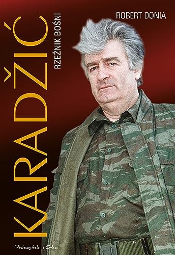 Cover for Karadžić. Rzeźnik Bośni