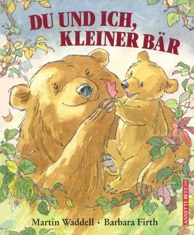 Cover for Du und ich, kleiner Bär. Mini.