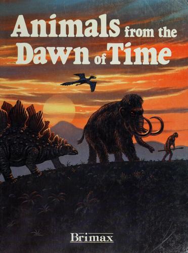 Cover for Animals from the dawn of time