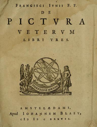 Cover for Francisci Iunii F. F. De pictura veterum libri tres