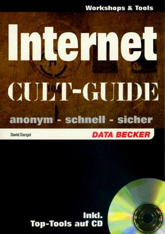 Cover for Cult-Guide Internet. Anonym - schnell - sicher