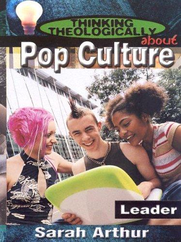 Cover for Thinking Theologically About Pop Culture (Thinking Theologically About...)
