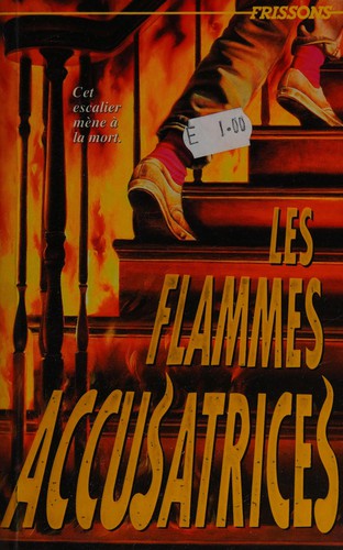 Cover for Les flammes accusatrices