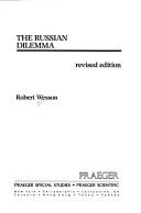Cover for The Russian dilemma