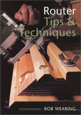 Cover for Router Tips & Techniques