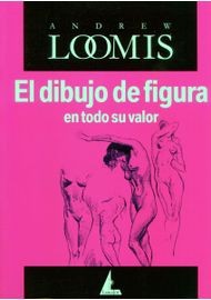 Cover for El dibujo de figura en todo su valor