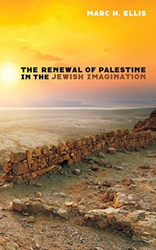 Cover for Renewal of Palestine in the Jewish Imagination