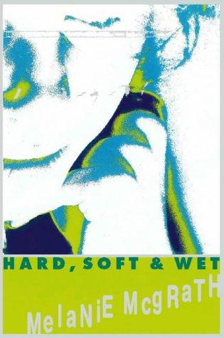 Cover for HARD, SOFT & WET