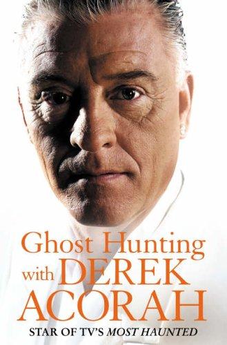 Cover for Ghost Hunting with Derek Acorah