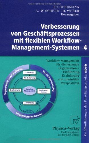 Cover for Verbesserung von Geschäftsprozessen mit flexiblen Workflow-Management-Systemen 4