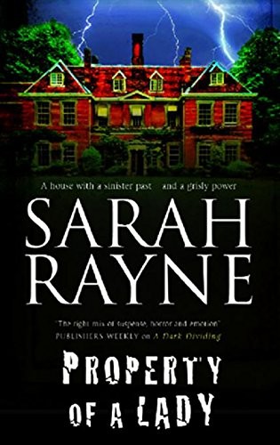 Cover for Property of a Lady (A Nell West and Michael Flint Haunted House Story)