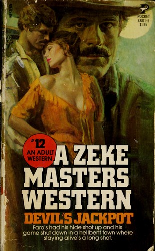 Cover for Devils Jackpot (A Zeke Masters Western #12)