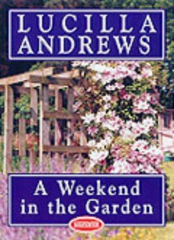 Cover for A Weekend in the Garden