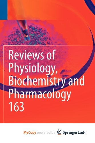 Cover for Reviews of Physiology, Biochemistry and Pharmacology, Vol. 163