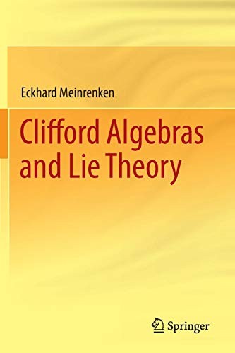 Cover for Clifford Algebras and Lie Theory