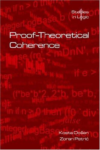 Cover for Proof-theoretical Coherence (Studies in Logic)