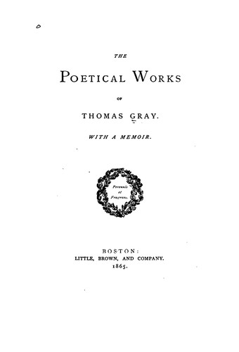 Cover for The Poetical Works of Thomas Gray ; with a Memoir