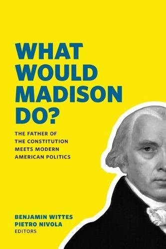 Cover for What Would Madison Do?