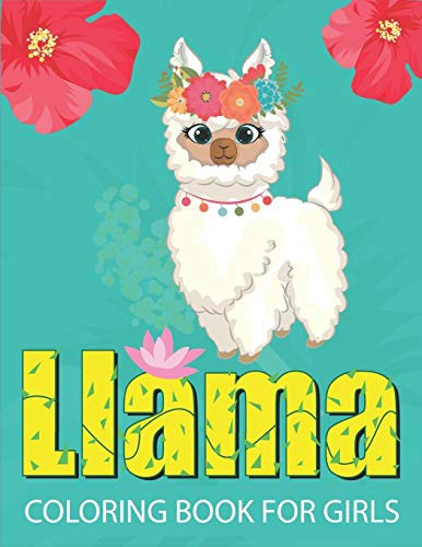Cover for LLAMA COLORING BOOK FOR GIRLS