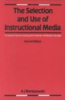 Cover for The selection and use of instructional media
