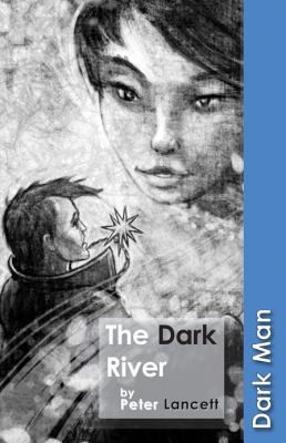 Cover for The Dark River