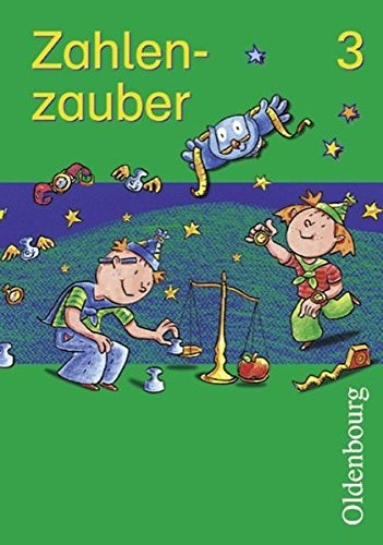 Cover for Zahlenzauber 3. Schülerbuch. Bayern. Euro. Mathematik für die neue Grundschule. (Lernmaterialien)