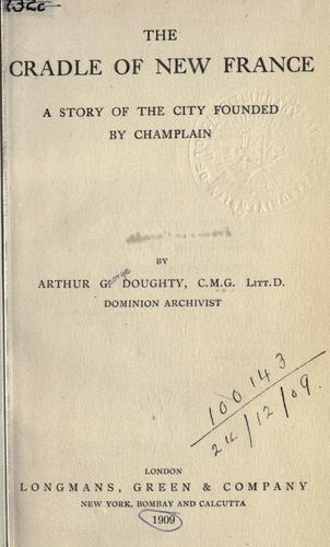 Cover for The cradle of New France