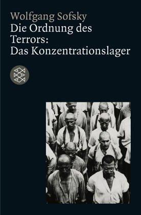Cover for Die Ordnung des Terrors. Das Konzentrationslager.