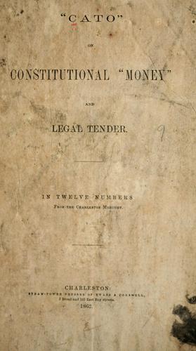 Cover for "Cato" on constitutional "money" and legal tender