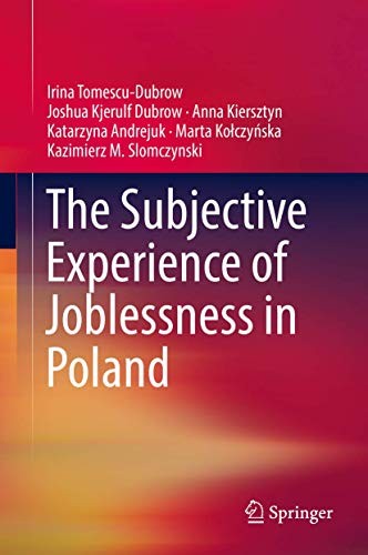 Cover for The Subjective Experience of Joblessness in Poland