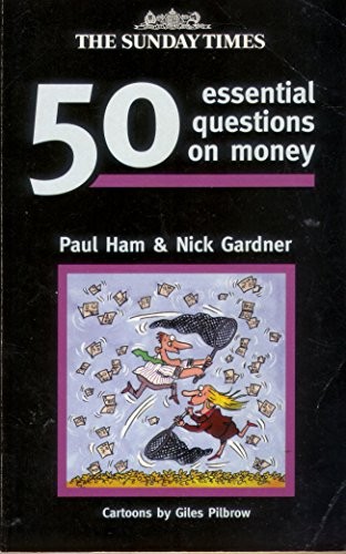Cover for The "Sunday Times" 50 Essential Questions on Money